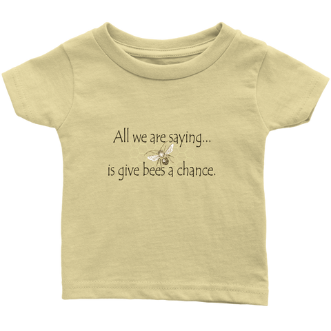 Give Bees a Chance Infant/Toddler Tee