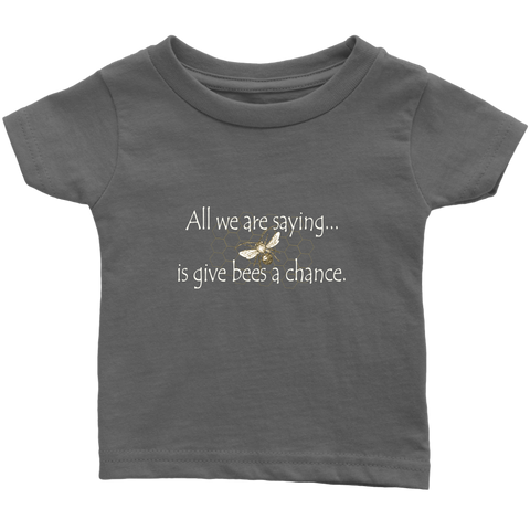 Give Bees a Chance Infant/Toddler Tee